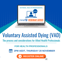 Voluntary Assisted Dying (VAD): The process and considerations for Allied Health Professionals webinar